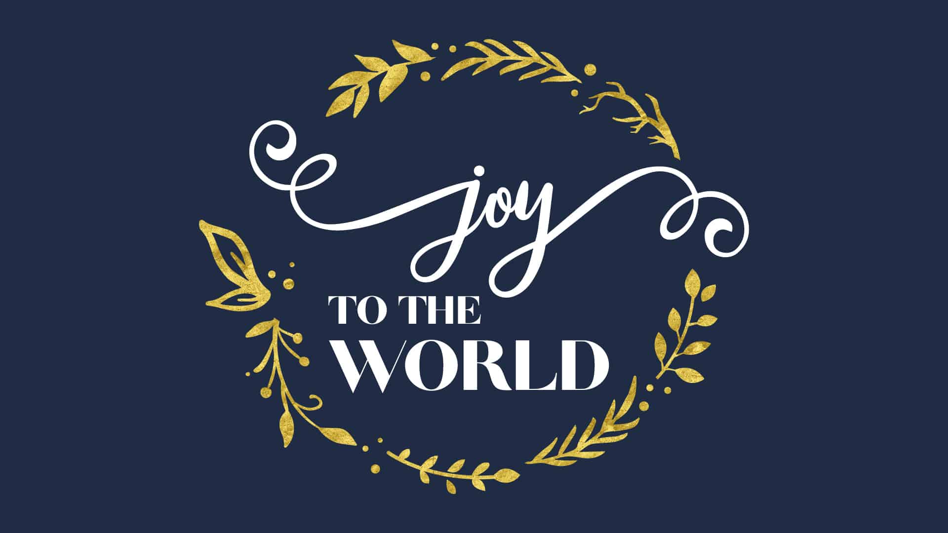 Joy To The World Page Mission Hills Church - 