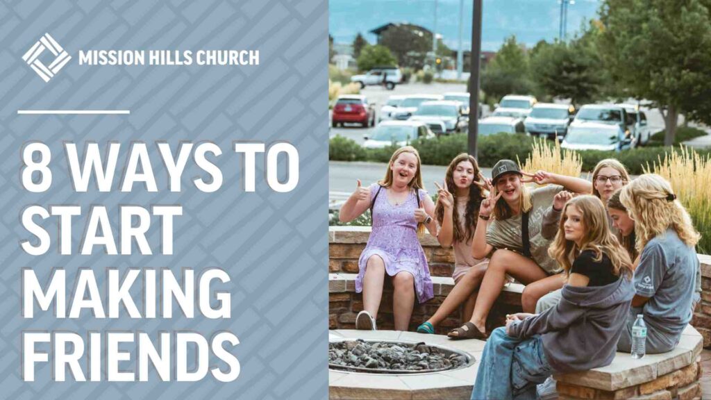 8 Ways to Start Making Friends