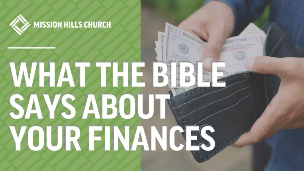 What the Bible Says About Our Finances