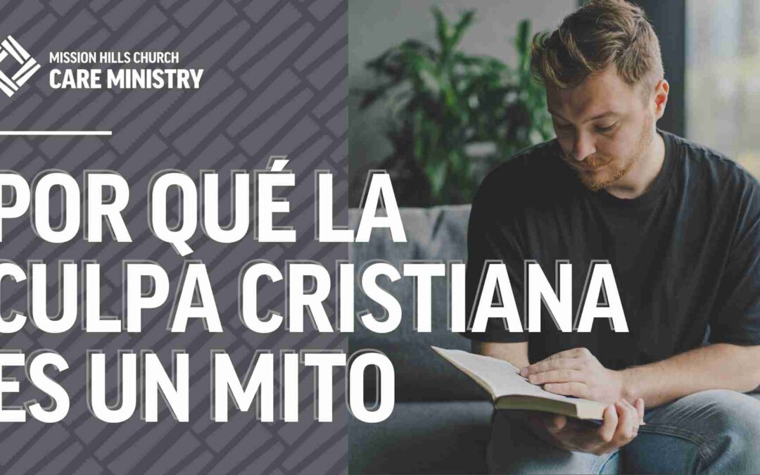 Por qué la culpa cristiana es un mito