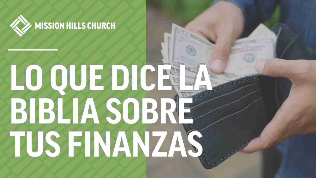 Lo que dice la Biblia sobre tus finanzas